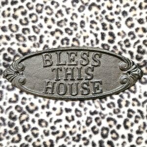 Bless This House Cast Iron Vintage-Style Farmhouse Home Wall Plaque (Brand New!)